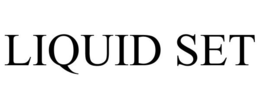 LIQUID SET trademark