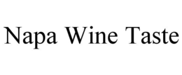 NAPA WINE TASTE trademark