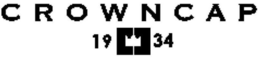 CROWNCAP 1934 trademark