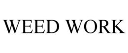 WEED WORK trademark