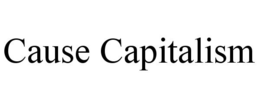CAUSE CAPITALISM trademark