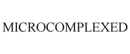 MICROCOMPLEXED trademark
