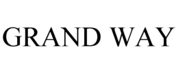GRAND WAY trademark