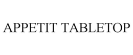 APPETIT TABLETOP trademark