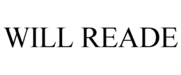 WILL READE trademark