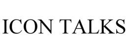 ICON TALKS trademark