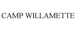 CAMP WILLAMETTE trademark