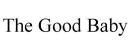 THE GOOD BABY trademark