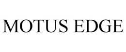 MOTUS EDGE trademark