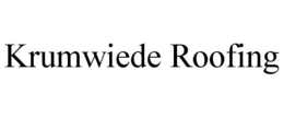 KRUMWIEDE ROOFING trademark