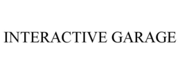 INTERACTIVE GARAGE trademark