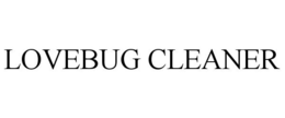 LOVEBUG CLEANER trademark