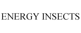 ENERGY INSECTS trademark