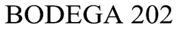 BODEGA 202 trademark