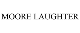 MOORE LAUGHTER trademark