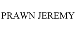 PRAWN JEREMY trademark