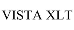 VISTA XLT trademark