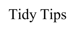 TIDY TIPS trademark