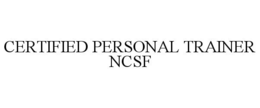 CERTIFIED PERSONAL TRAINER NCSF trademark