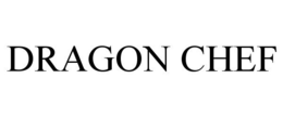 DRAGON CHEF trademark