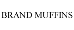 BRAND MUFFINS trademark