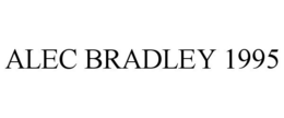 ALEC BRADLEY 1995 trademark