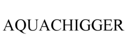 AQUACHIGGER trademark