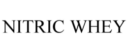 NITRIC WHEY trademark