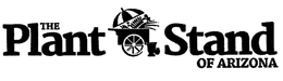 THE PLANT STAND OF ARIZONA trademark