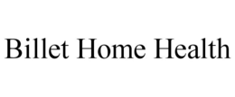 BILLET HOME HEALTH trademark