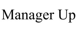 MANAGER UP trademark