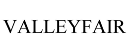 VALLEYFAIR trademark