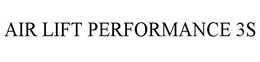 AIR LIFT PERFORMANCE 3S trademark