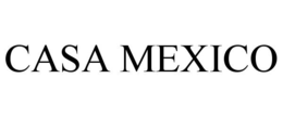 CASA MEXICO trademark