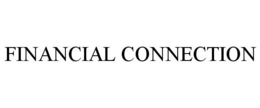 FINANCIAL CONNECTION trademark