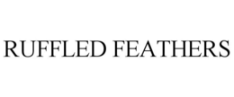 RUFFLED FEATHERS trademark