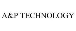A&P TECHNOLOGY trademark