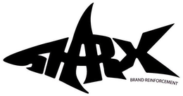 SHARX BRAND REINFORCEMENT trademark