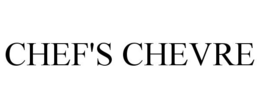 CHEF'S CHEVRE trademark