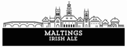 MALTINGS IRISH ALE trademark
