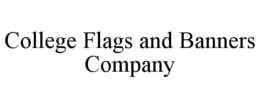 COLLEGE FLAGS AND BANNERS COMPANY trademark
