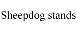 SHEEPDOG STANDS trademark