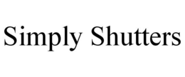 SIMPLY SHUTTERS trademark