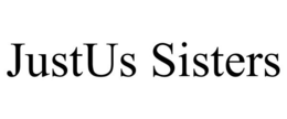 JUSTUS SISTERS trademark