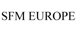 SFM EUROPE trademark