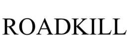 ROADKILL trademark