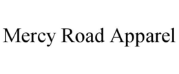 MERCY ROAD APPAREL trademark