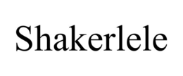 SHAKERLELE trademark