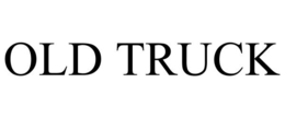 OLD TRUCK trademark