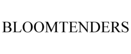 BLOOMTENDERS trademark